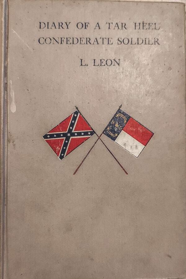 Diary of A Tar Heel Confederate Soldier